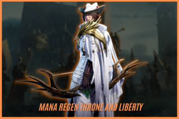 mana regen throne and liberty